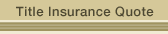 Florida Title Insurance Quote